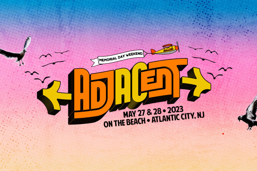 Adjacent Music Festival announces daily lineup Now On Repeat